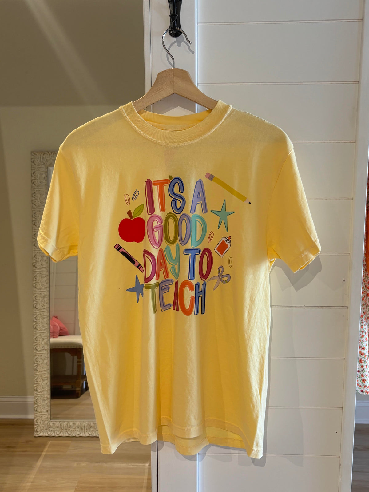 It's a good day to teach tshirt